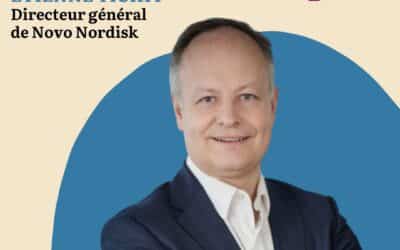 EPISODE 80 – ETIENNE TICHIT, patron France de Novo Nordisk, repense l’impact environnementale et sociétale de sa boite