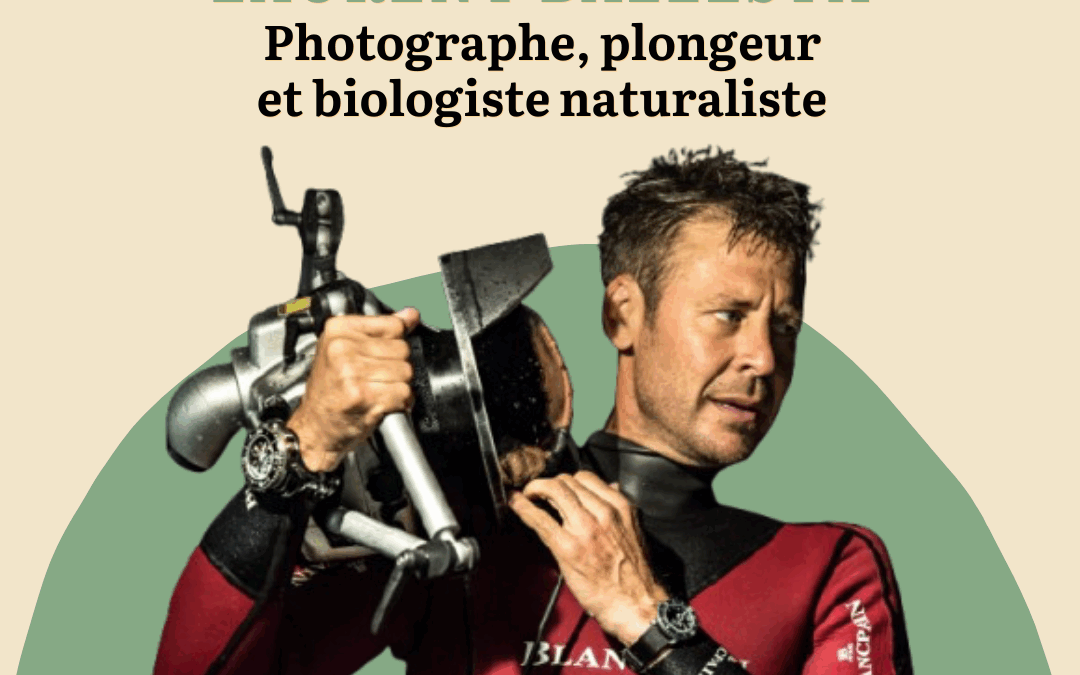 EPISODE 97 – LAURENT BALLESTA, explorateur photographe sous-marin