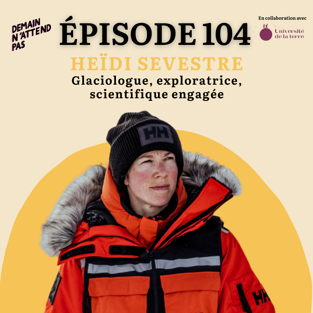 heidi sevestre que se passe-t-il avec les glaciers ?