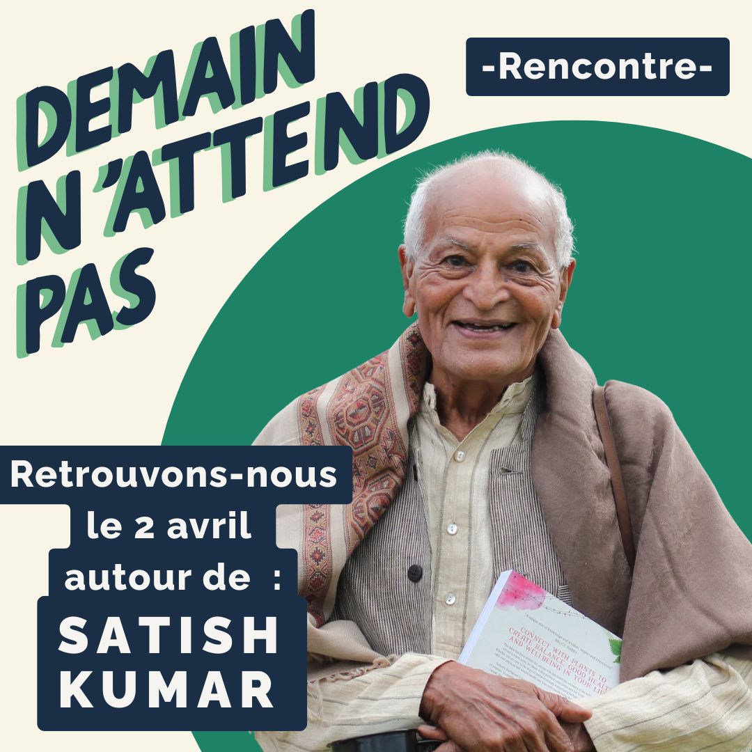 invitation à la soirée-débat avec Satish Kumar